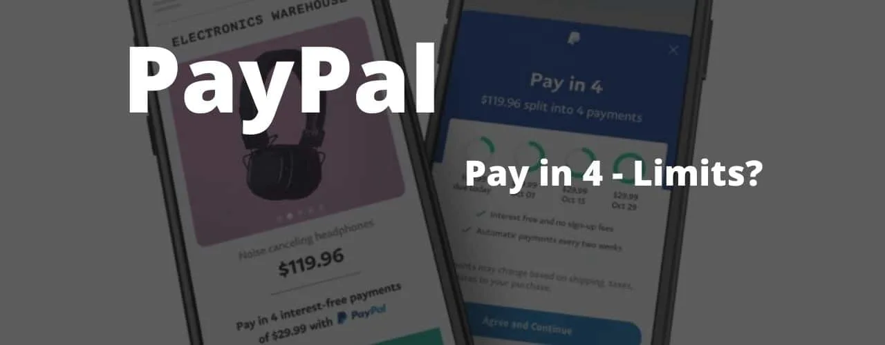 paypal pay in 4 limit