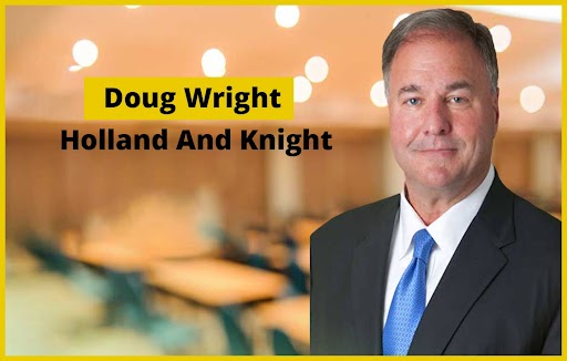 Doug Wright Holland & Knight