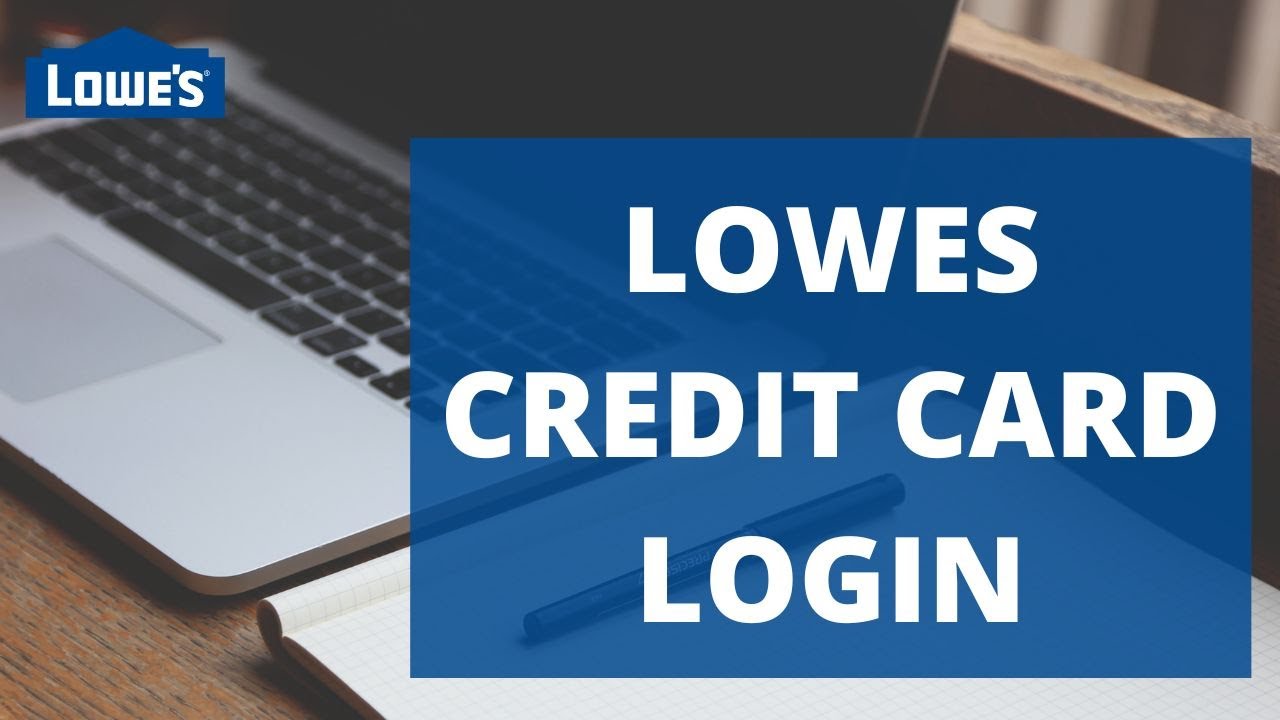 lowes credit card login