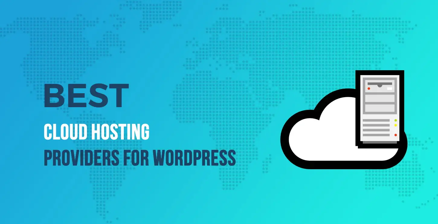 best cloud hosting for wordpress