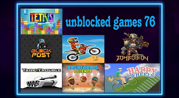 Unblocked games 76