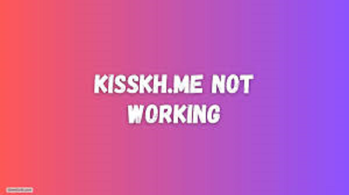 is kisskh.me down