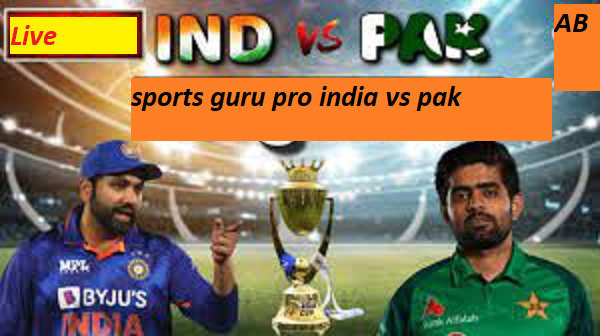 sports guru pro india vs pak