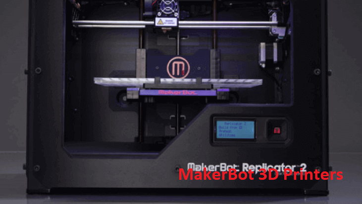 MakerBot 3D Printers