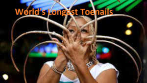 World’s Longest Toenails