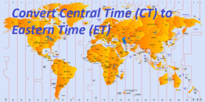 Convert Central Time (CT) to Eastern Time (ET)